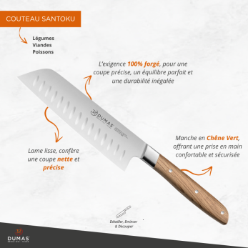 Couteau Santoku 18 cm Chêne Vert - 100 forgé - SIGNATURE